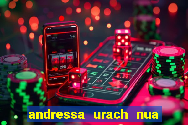 andressa urach nua x video